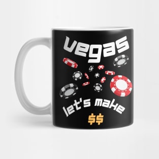 vegas poker let's make $$ money , gambling Mug